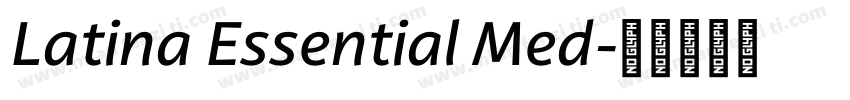 Latina Essential Med字体转换